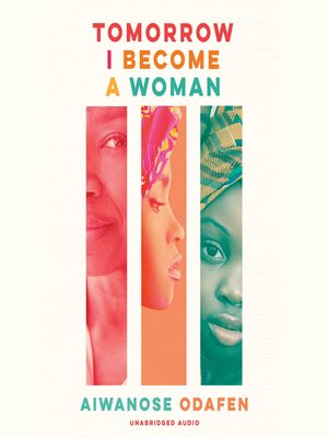 cover image of Tomorrow I Become a Woman